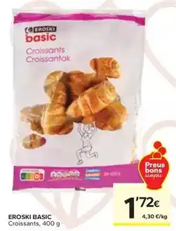 Caprabo Eroski basic - croissants oferta