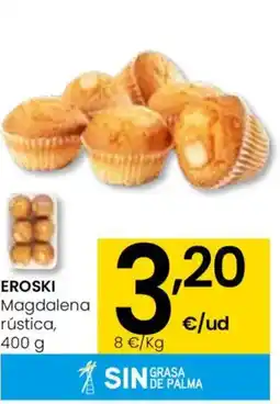 Aliprox EROSKI Magdalena rústica oferta