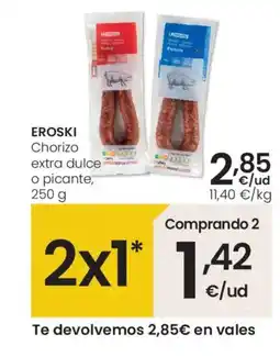 Eroski EROSKI Chorizo oferta