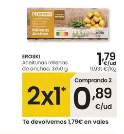 Eroski EROSKI Aceitunas rellenas de anchoa oferta