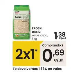 Eroski EROSKI BASIC Arroz largo oferta