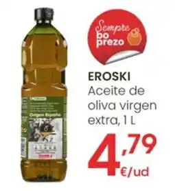 Eroski EROSKI Aceite de oliva virgen extra oferta
