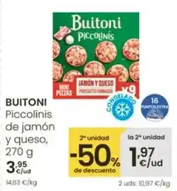 Eroski Buitoni - piccolinis de jamon y queso oferta