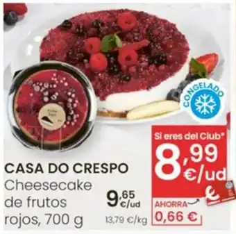 Eroski CASA DO CRESPO Cheesecake de frutos rojos oferta