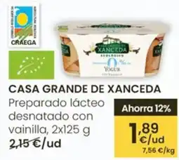 Eroski CASA GRANDE DE XANCEDA Preparado lácteo desnatado con vainilla oferta
