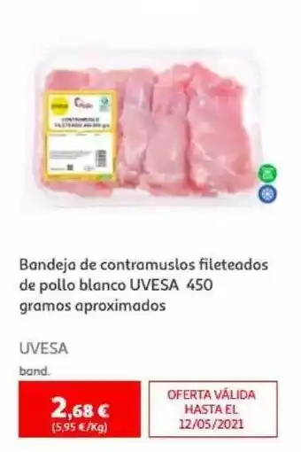 Alcampo Bandeja De Contamuslos Fileteados De Pollo Blanco Uvesa oferta
