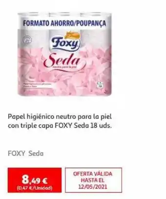 Alcampo Foxy Seda Papel Higiénico Neutro Para La Piel Con Triple Capa 18 uds oferta