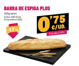 AhorraMas Barra de espiga plus oferta