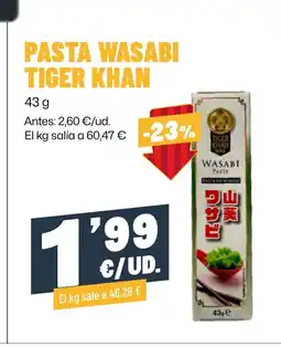 AhorraMas TIGER KHAN Pasta wasabi oferta