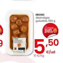 Eroski EROSKI Albóndigas guisadas oferta