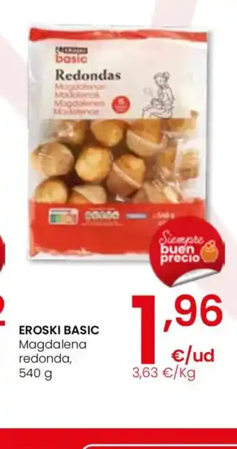 Eroski EROSKI BASIC Magdalena redonda oferta