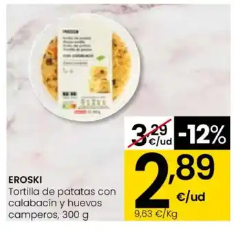 Eroski EROSKI Tortilla de patatas con calabacín y huevos camperos oferta
