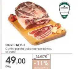Supermercados Plaza CORTE NOBLE Centro paleta cebo campo ibérico oferta