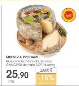 Supermercados Plaza QUESERIA PRIEDAMU Queso de leche cruda de vaca GAMONEU del valle DOP, al corte oferta
