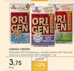 Supermercados Plaza LUENGO ORIGEN Garbanzo IGP Fuentesauco, lenteja pardina IGP Tierra de campos o Alubia riñón IGP La Bañeza oferta
