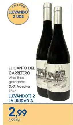 Supermercados Plaza EL CANTO DEL CARRETERO Vino tinto garnacha D.O. Navarra oferta