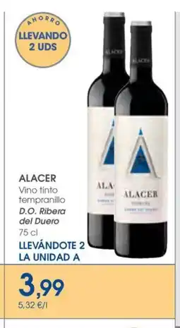 Supermercados Plaza ALACER Vino tinto tempranillo D.O. Ribera del Duero oferta