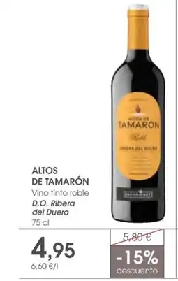 Supermercados Plaza ALTOS DE TAMARÓN Vino tinto roble D.O. Ribera del Duero oferta