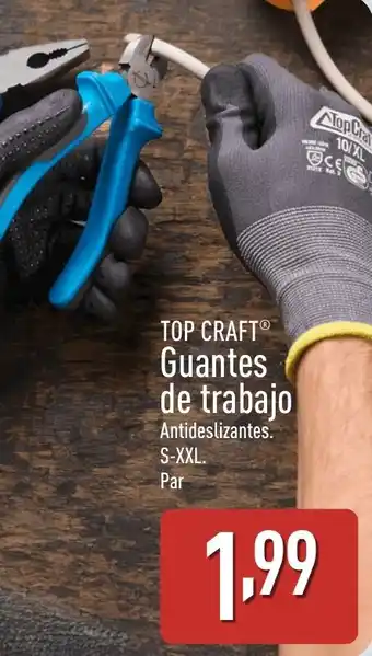 ALDI TOP CRAFT Guantes de trabajo oferta