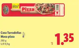 Lidl CASA TARRADELLAS Masa pizza oferta
