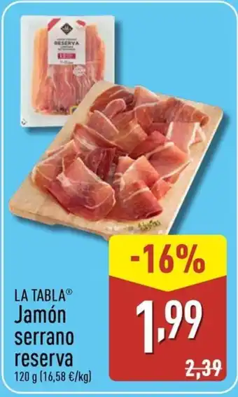 LA TABLA Jamón serrano reserva