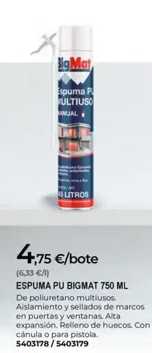 BigMat BIGMAT Espuma pu oferta