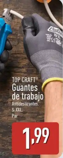 ALDI TOP CRAFT Guantes de trabajo oferta