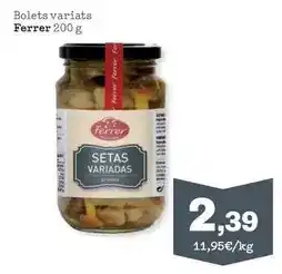 Sorli Ferrer - bolets variats oferta