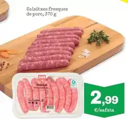Sorli Salsitxes fresques de porc oferta