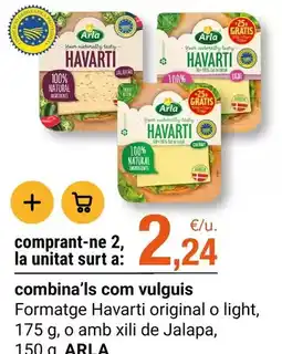 BonpreuEsclat Araya - formatge havarti original o light oferta