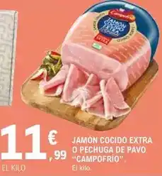 E.Leclerc Campofrío - jamón cocido extra o pechuga de pavo oferta