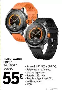 E.Leclerc Dcu - smartwatch boulevard dorado oferta