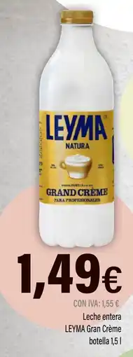 Cash Ifa LEYMA Leche entera Gran Crème oferta