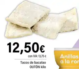 Cash Ifa OUTÓN Tacos de bacalao oferta
