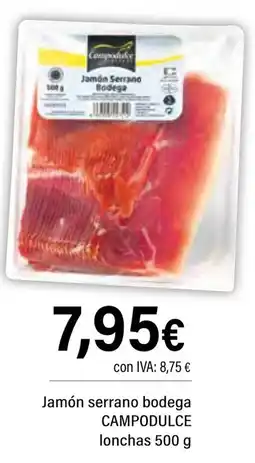 Cash Ifa CAMPODULCE Jamón serrano bodega lonchas oferta