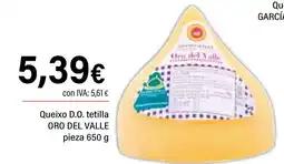 Cash Ifa ORO DEL VALLE Queixo D.O. tetilla pieza oferta