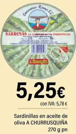 Cash Ifa A CHURRUSQUIÑA Sardinillas en aceite de oliva oferta