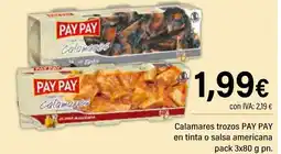 Cash Ifa PAY PAY Calamares trozos en tinta o salsa americana oferta