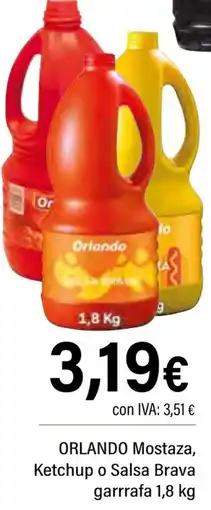 Cash Ifa ORLANDO Mostaza, Ketchup o Salsa Brava garrrafa oferta