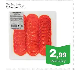 TOP Cash & Carry IGLESIAS Xoriço ibèric oferta
