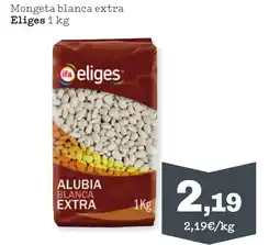 TOP Cash & Carry ELIGES Mongeta blanca extra oferta