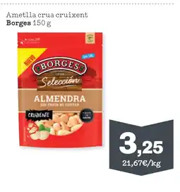 TOP Cash & Carry BORGES Ametlla crua cruixent oferta