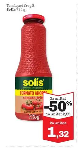 TOP Cash & Carry SOLISs Tomàquet fregit oferta