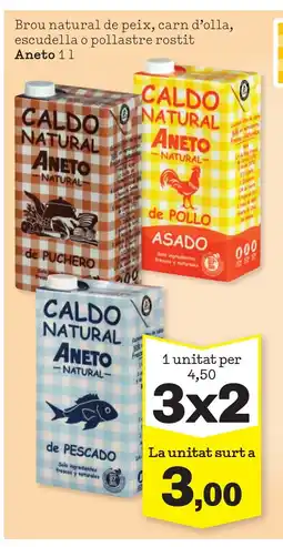 TOP Cash & Carry ANETO Brou natural de peix, carn d'olla, escudella o pollastre rostit oferta