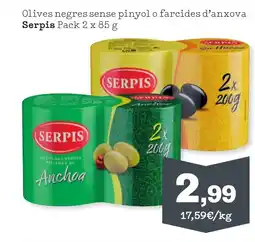 TOP Cash & Carry SERPIS Olives negres sense pinyol o farcides d'anxova oferta