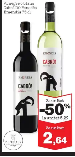 TOP Cash & Carry EMENDIS Vi negre o blanc Cabró DO Penedès oferta
