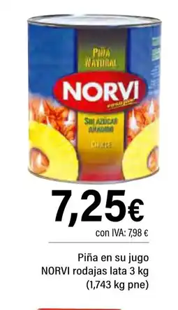 Cash Ifa NORVI Piña en su jugo rodajas lata oferta