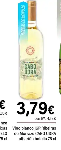 Cash Ifa CABO UDRA Vino blanco IGP.Ribeiras do Morrazo albariño botella oferta