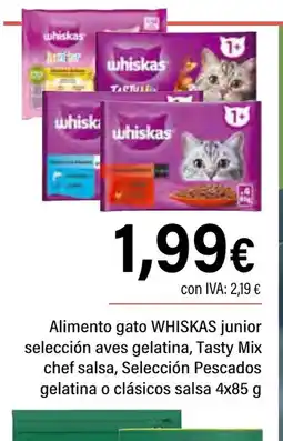Cash Ifa WHISKAS Alimento gato junior selección aves gelatina, Tasty Mix chef salsa, Selección Pescados gelatina o clásicos salsa oferta