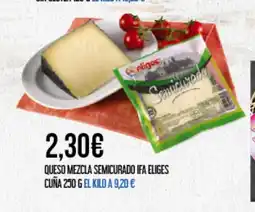 Claudio IFA ELIGES Queso mezcla semicurado cuña oferta